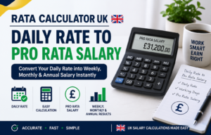 Read more about the article Rata Calculator UK- Daily Rate to Pro Rata Salary